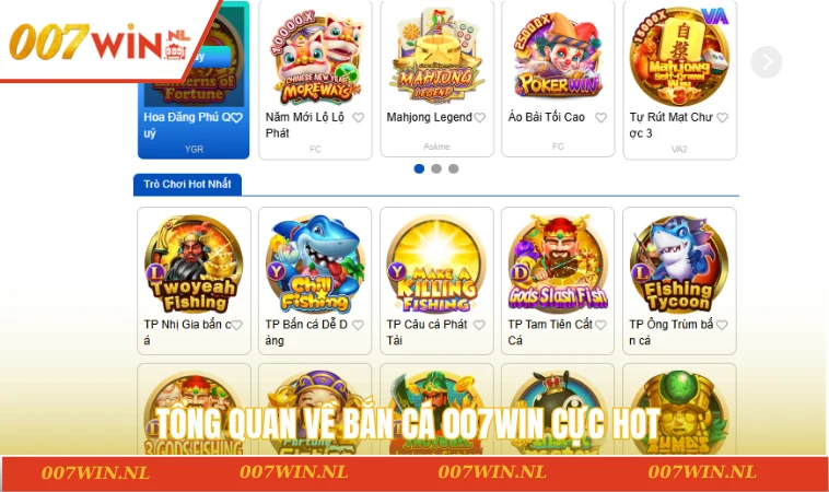 Tổng quan về bắn cá 007WIN cực hot